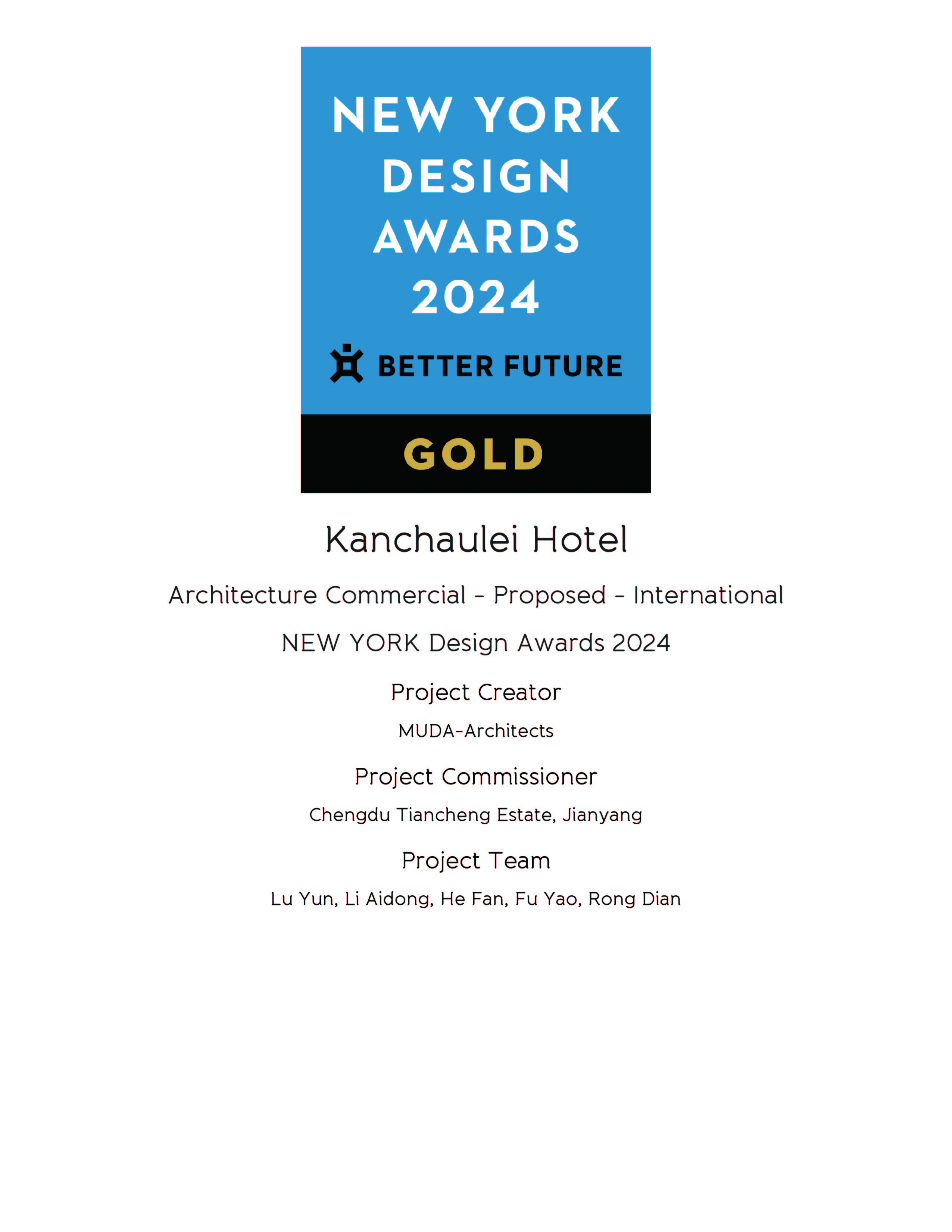 MUDA Kanchaulei Hotel Won GOLD Award in 2024 NEW YORK Design Awards